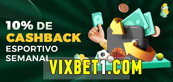 10% de bônus de cashback na vixbet 
